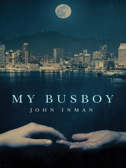Title details for My Busboy by John Inman - Available